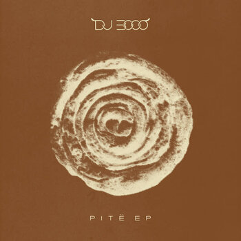 DJ 3000 - Pitë EP 12" (2023 Motech)