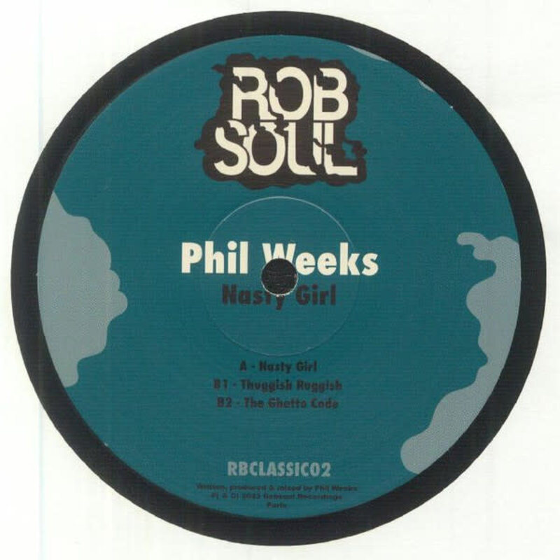 Phil Weeks – Nasty Girl EP 12" (2023, Robsoul Recordings)