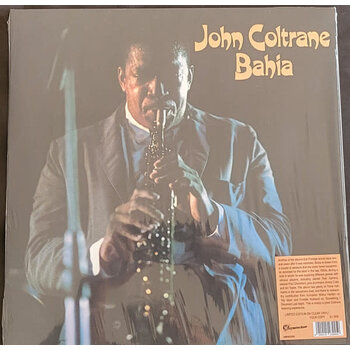 John Coltrane - Bahia LP (2023 Reissue), Limited 500, Clear Vinyl