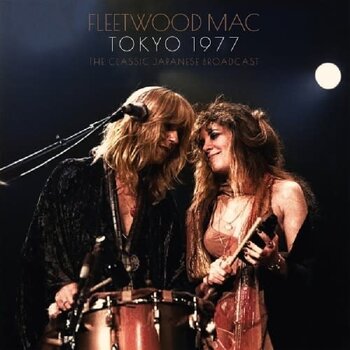 Fleetwood Mac - Tokyo 1977 2LP (2024)
