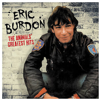 Eric Burdon - The Animals' Greatest Hits LP (2024)