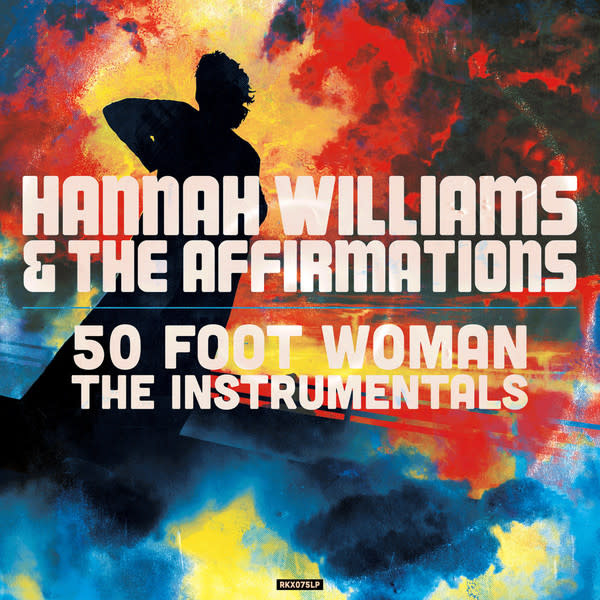 Hannah Williams & The Affirmations – 50 Foot Woman - The Instrumentals LP