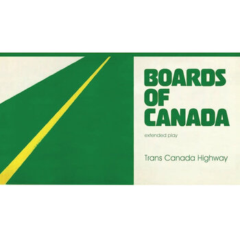 Boards Of Canada - Trans Canada Highway 12" (2013 Reissue), 140g