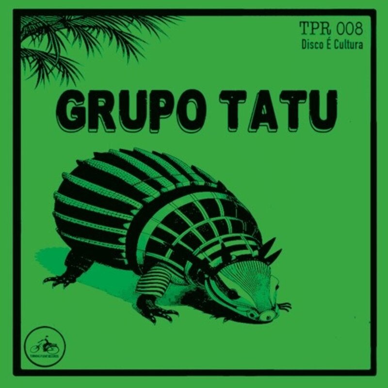 Grupo Tatu - Xo Xoo Meu Sabia (Coco) 7" (2024 Toronto Turning Point Sessions), Limited