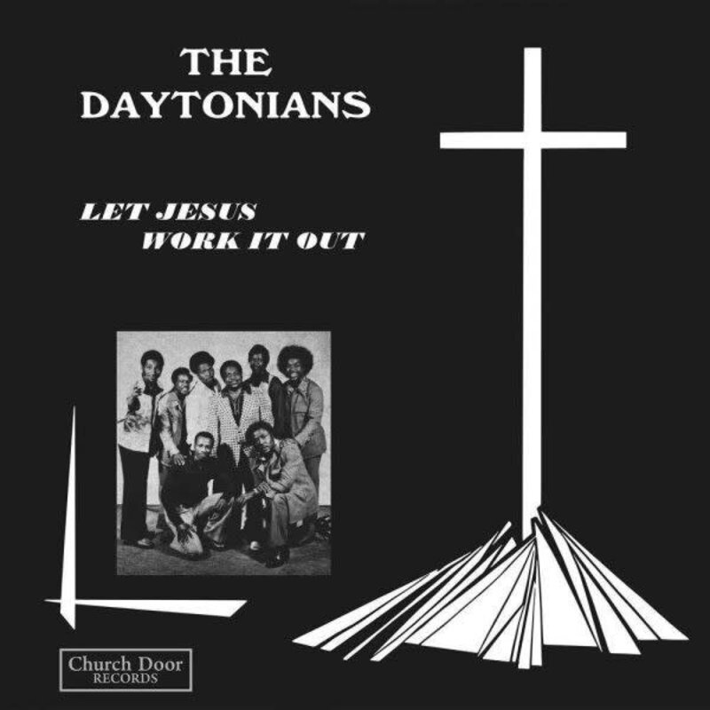 The Daytonians - Let Jesus Work It Out LP (2019	Everland Reissue)