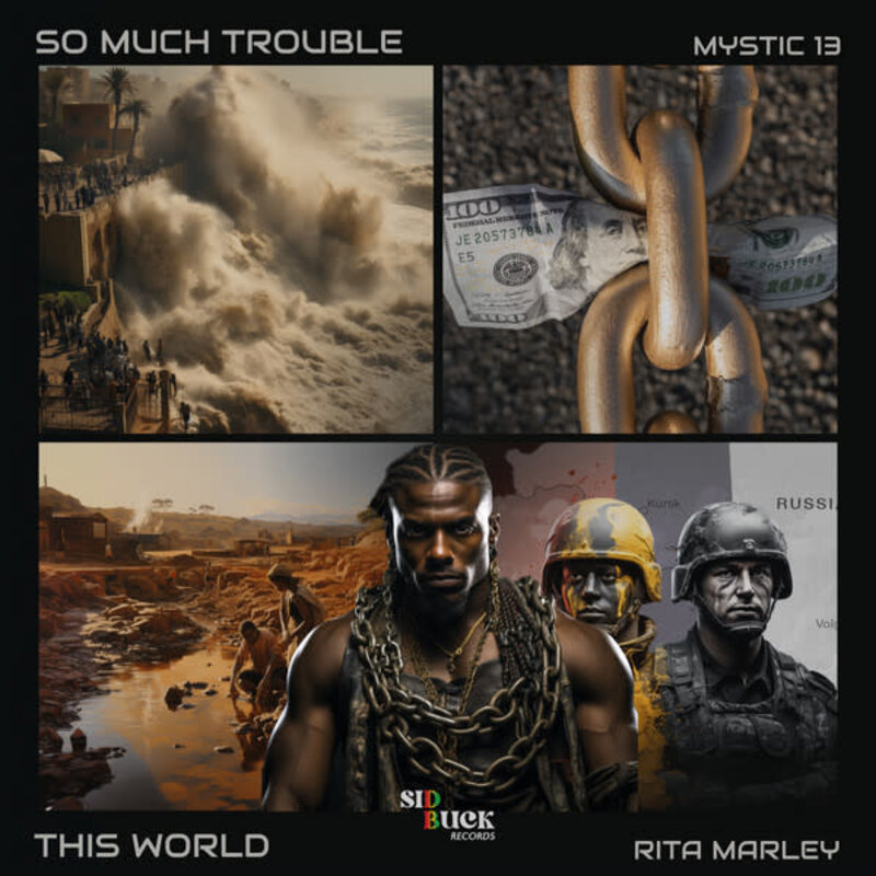 Mystic 13, Rita Marley - So Much Trouble And This World 7" (2023)