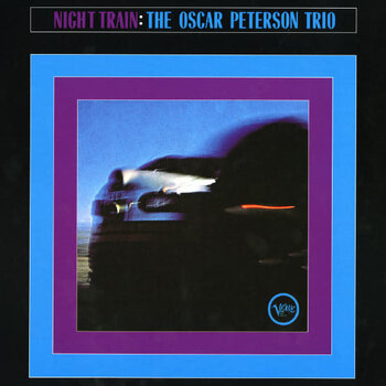 The Oscar Peterson Trio – Night Train LP (2013 Reissue)