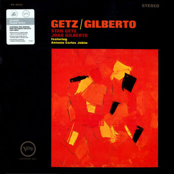 Stan Getz / Joao Gilberto Featuring Antonio Carlos Jobim - Getz / Gilberto LP (2023 Verve Acoustic Sounds Series Reissue), 180g