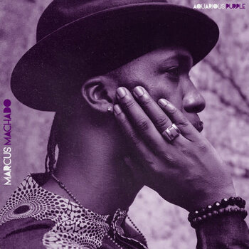 Marcus Machado - Aquarious Purple LP (2021)
