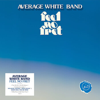 Average White Band - Feel No Fret LP (2020 Reissue), Clear Vinyl