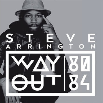Steve Arrington - Way Out 1980-1984 LP (2014 Compilation)