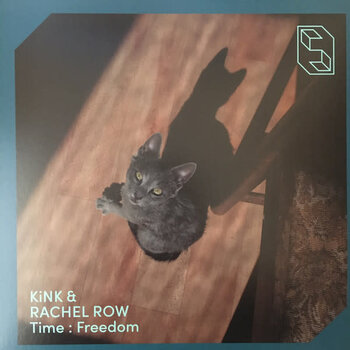 KiNK & Rachel Row – Time : Freedom 12" (2024, Sofia Records)