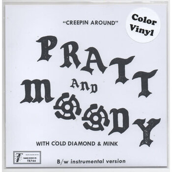 Pratt & Moody with Cold Diamond & Mink - Creeping Around 7" (2024), Pink Vinyl