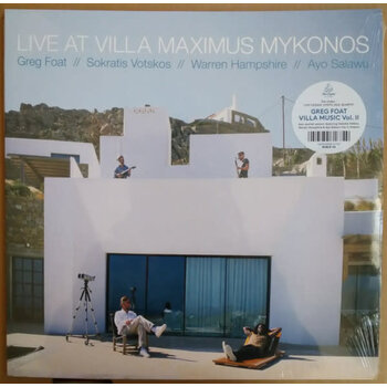 Greg Foat – Live at Villa Maximus, Mykonos LP (2024, Blue Crystal Records)