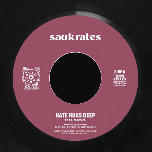 Saukrates ‎– Hate Runs Deep 7" (2020 FlipNJay Records)
