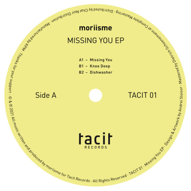 Moriisme – Missing You EP 12" (2022, Tacit Records)