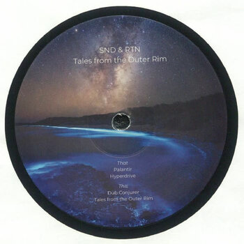 SND & RTN – Tales from the Outer Rim 12" (2024, Lempuyang)