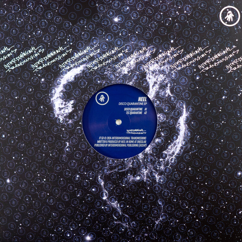 Neel -  Disco Quarantine EP 12" (2024, Interdimensional Transmissions)