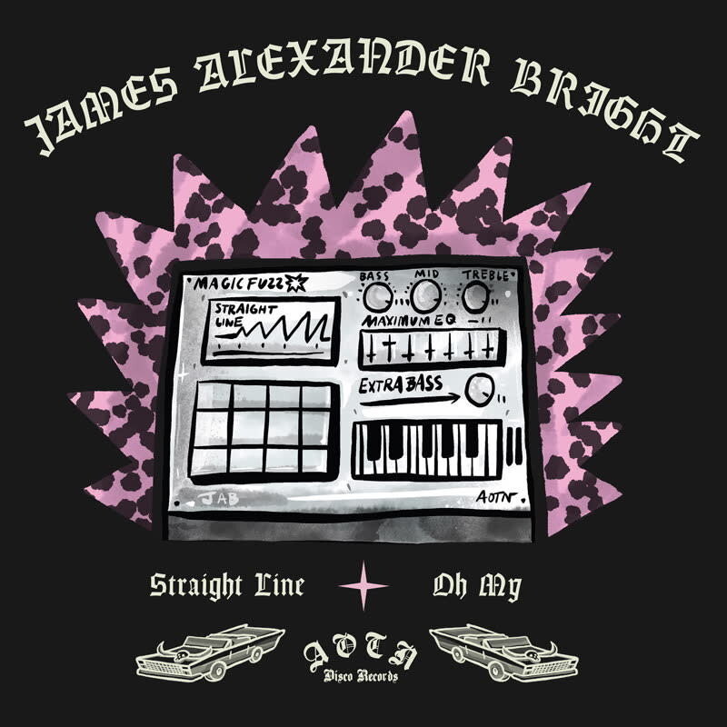 James Alexander Bright – Straight Line / Oh My 7" (2024, Athens Of The North)