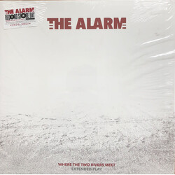 The Alarm - Where The Two Rivers Meet (Extended Play) 12" (2018)