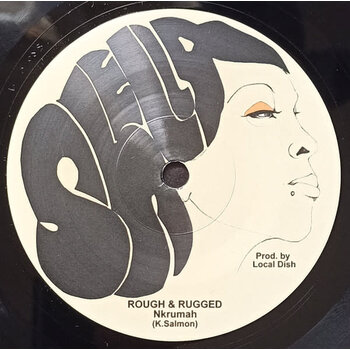Nkrumah – Rough & Rugged 7" (2024, Shella Records)