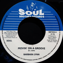 Barbara Lynn – Movin' On A Groove / Disco Music 7" (2024 Repress, Soul Brother Records)