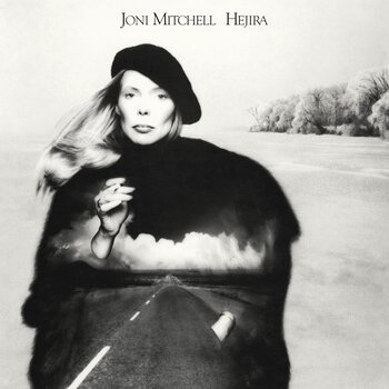 Joni Mitchell - Hejira (2024 Reissue, Remastered by Bernie Grundman)