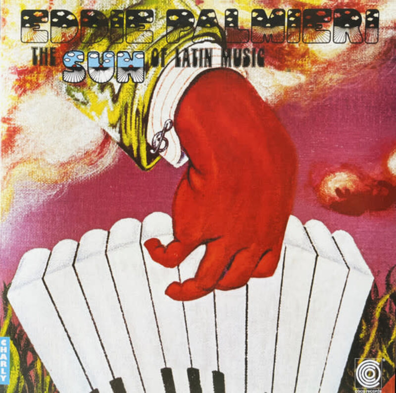 Eddie Palmieri – The Sun Of Latin Music LP (2024 Reissue, Charly Records)