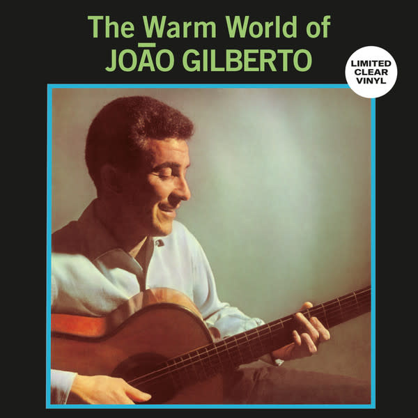 João Gilberto – The Warm World Of João Gilberto LP (2024 Reissue, Clear Vinyl, Sowing Records)