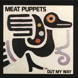 Meat Puppets - Out My Way LP (2024 Reissue)