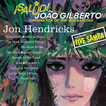 Jon Hendricks – ¡Salud! João Gilberto LP (2022 Reissue, Honey Pie Records)