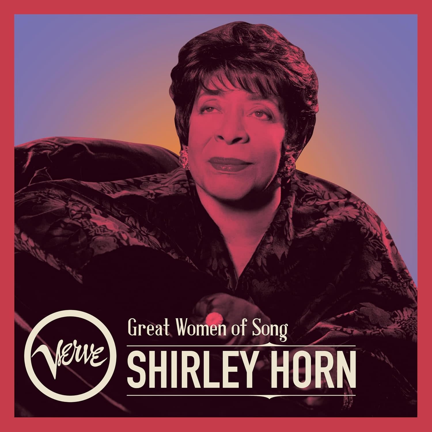 Shirley Horn - Great Women Of Song LP (2024, Compilation, Verve Records)