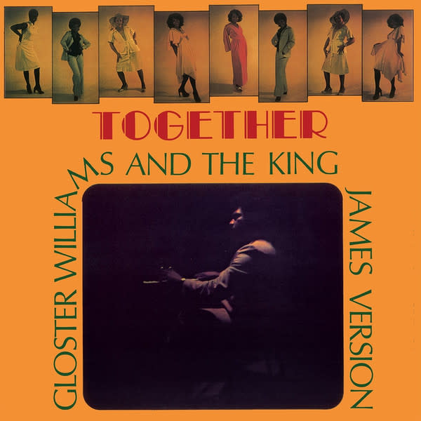 Gloster Williams and The King James Version – Together LP (2024 Reissue, Regrooved Records)