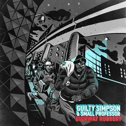 Guilty Simpson & Small Professor - Highway Robbery LP (2024 Reissue), Ghostly Teal, RSD Indie Essential
