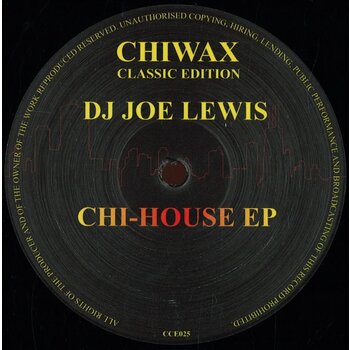 DJ Joe Lewis – Chi House EP 12" (2024 Repress, Chiwax Classic Edition)
