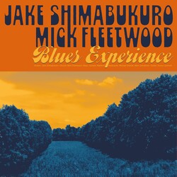 Jake Shimabukuro, Mick Fleetwood – Blues Experience LP (2024)
