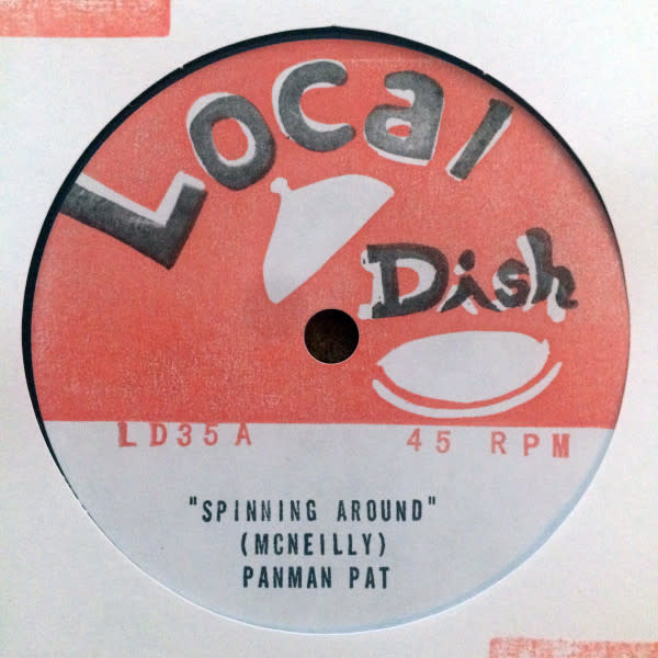 Panman Pat – Spinning Around / Bacchanal 7" (2024, Local Dish)