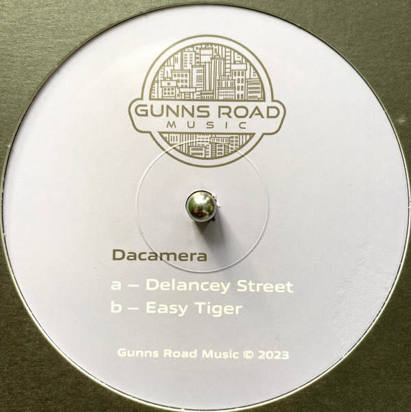 Dacamera - Delancey Street b​/​w Easy Tiger 12" (2023 Gunns Road Music)