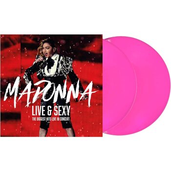 Madonna - Live & Sexy (The Biggest Hits Live In Concert) 2LP (2024)