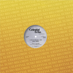 Lisa Hill – I Am On The Real Side 12" (2024 Reissue, Celestial Echo)