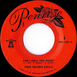 Thee Sacred Souls – Can I Call You Rose? / Weak For Your Love 7" (2020 Repress, Penrose)