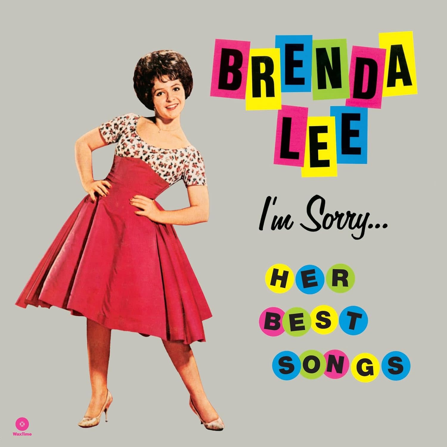 Brenda Lee - I'm Sorry: Her Best Songs (2024 Reissue, WaxTime)
