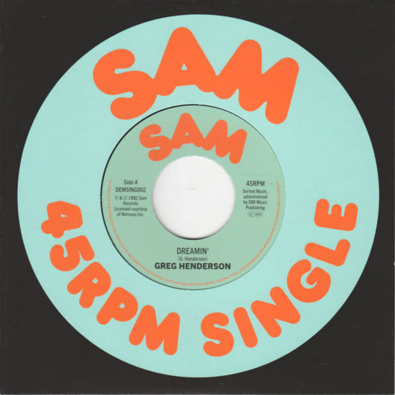 Greg Henderson – Dreamin' 7" (2024 Reissue, Sam Records)