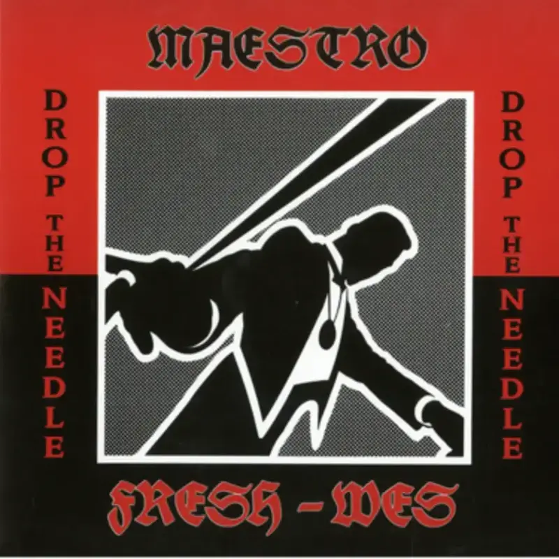 Maestro Fresh-Wes - Drop The Needle 7" (2024 FlipNJay Records), Toronto