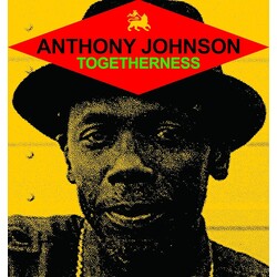Anthony Johnson – Togetherness LP (2023 Reissue, Radiation Roots)