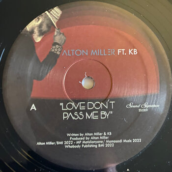 Alton Miller Ft. KB – Love Don’t Pass Me By 12" (2022, Sound Signature)