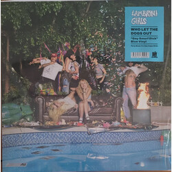 Lambrini Girls - Who Let The Dogs Out LP (2025) , Blue Translucent [Gay Smurf Dick Blue]