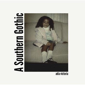 Adia Victoria – A Southern Gothic LP (2022, Atlantic)