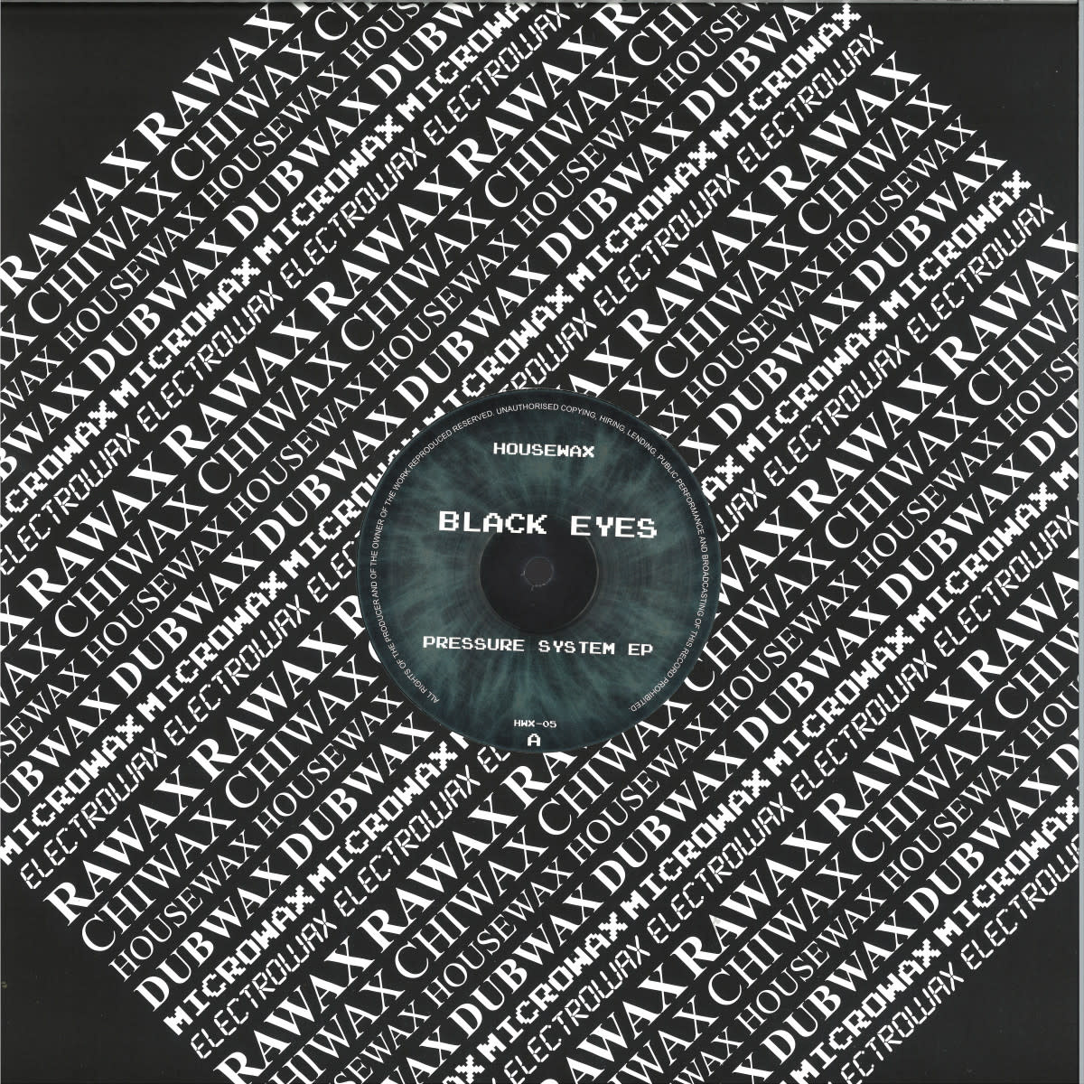 Black Eyes – Pressure System EP 12" (2024, Housewax)