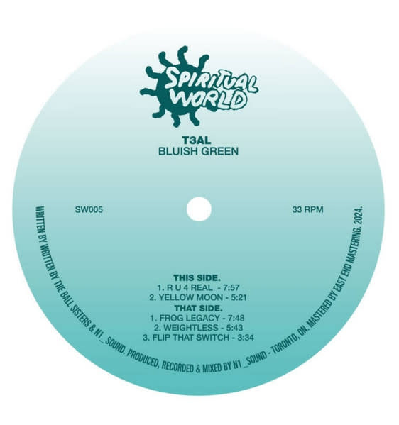 T3AL – Bluish Green 12" (2024, Spiritual World)